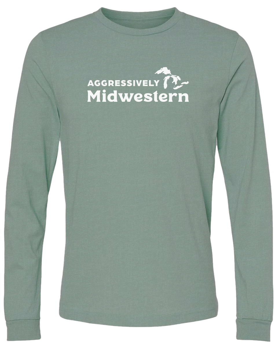 Aggressively Midwestern Long Sleeve T-Shirt