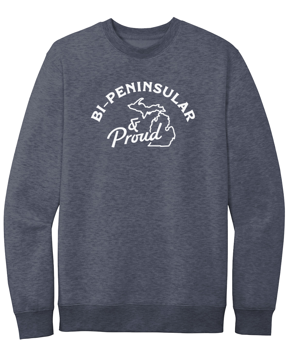 Bi-Peninsular and Proud Michigan Crewneck Sweatshirt