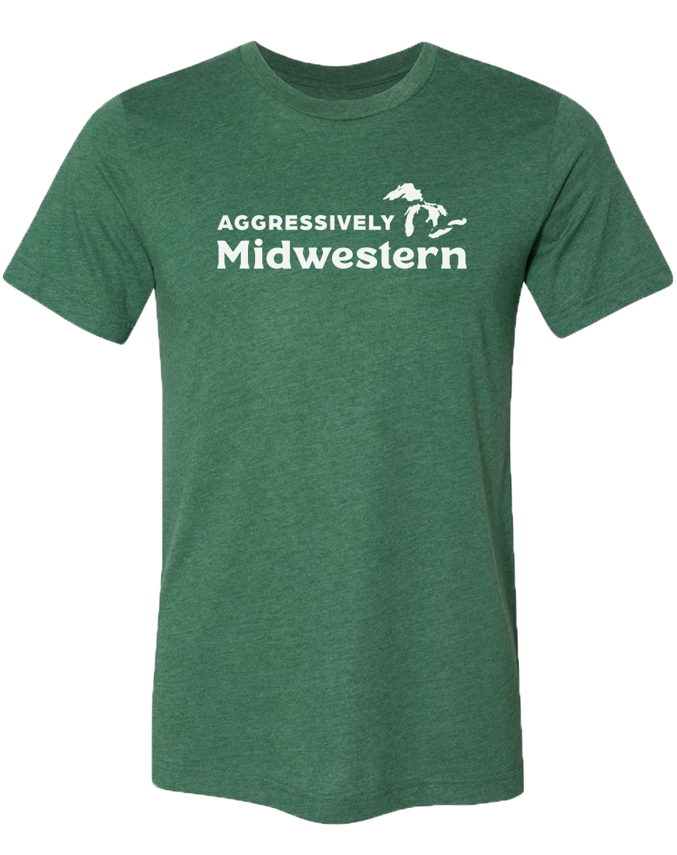 Aggressively Midwestern Unisex T-Shirt