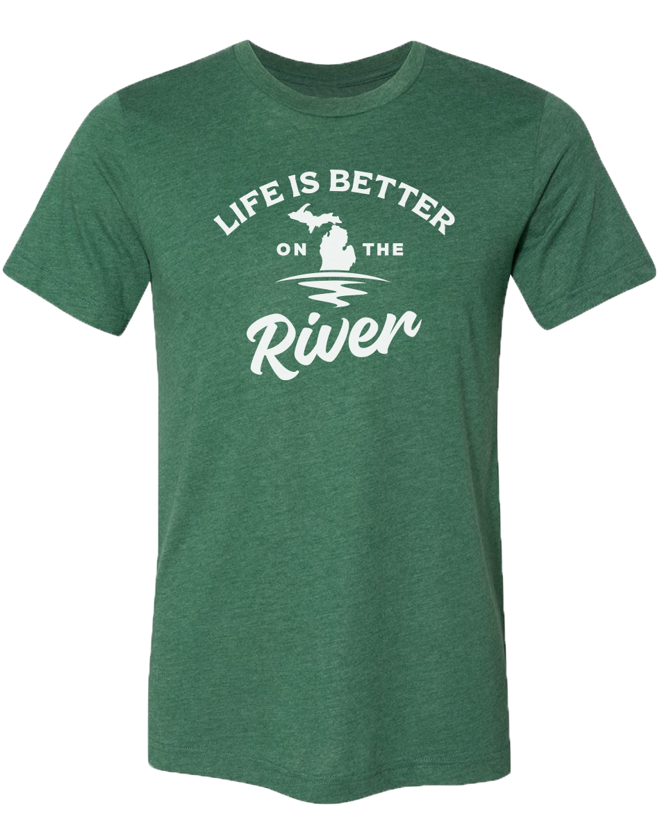 Life is Better on the River Unisex T-Shirt