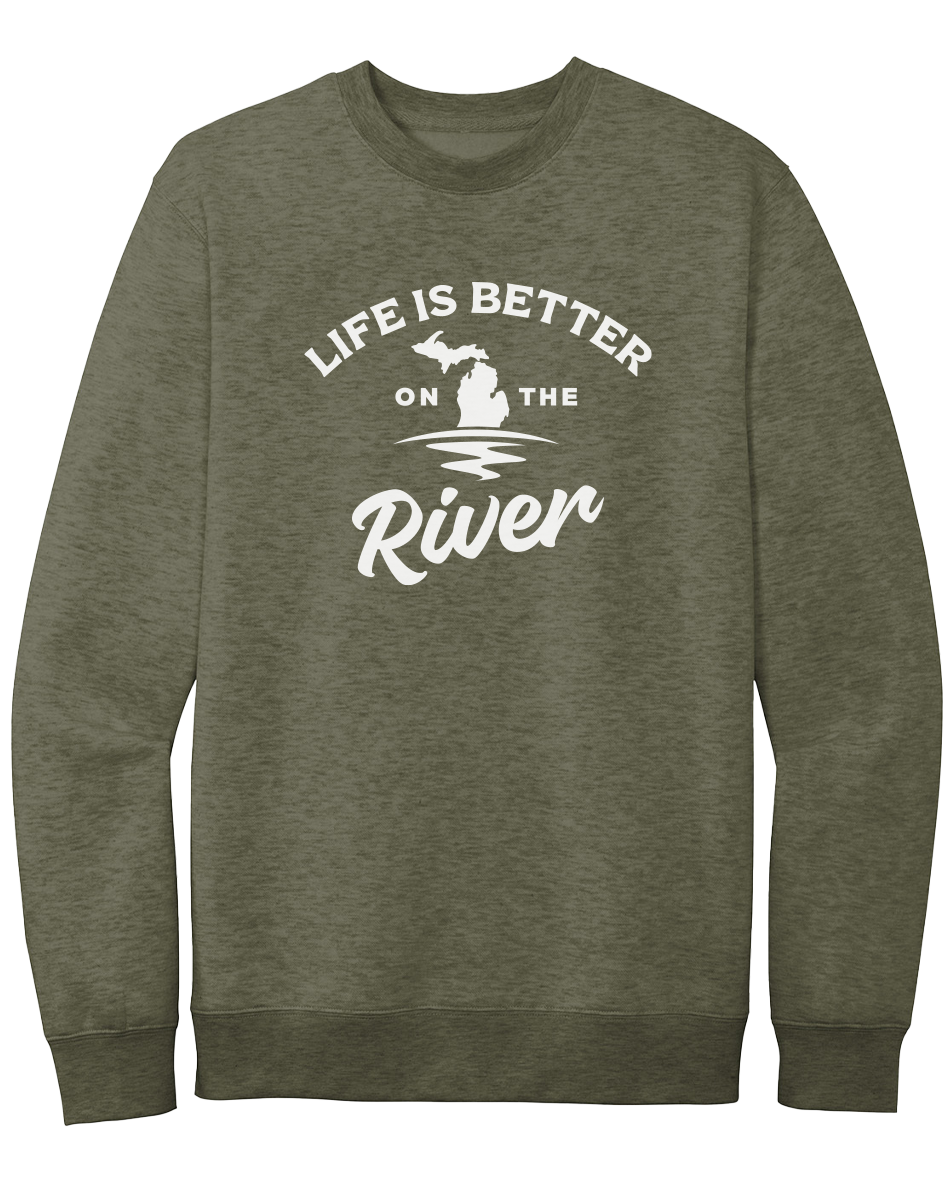 Life is Better on the River Crewneck Sweatshirt