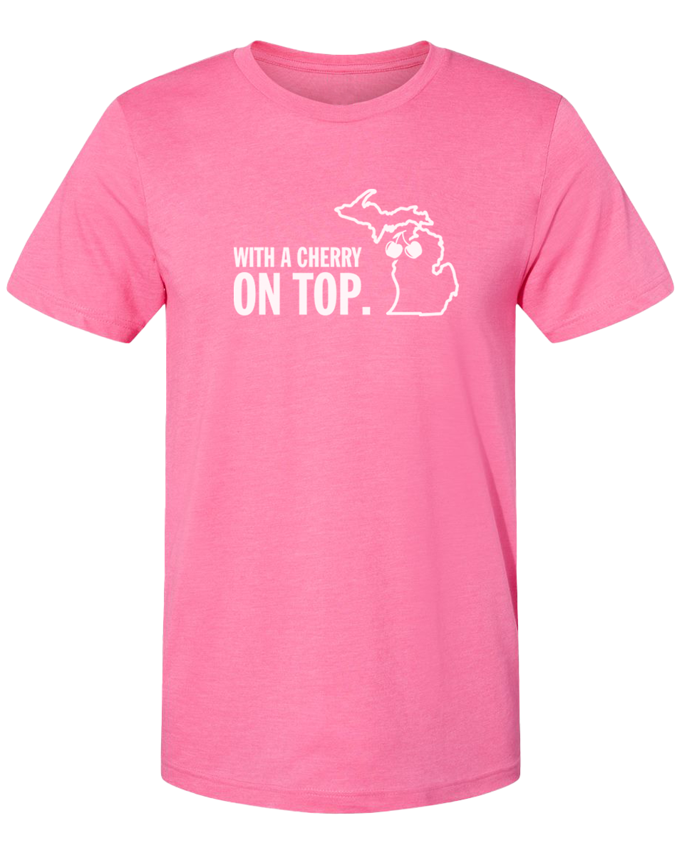 With A Cherry On Top Unisex T-Shirt